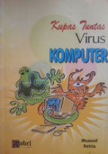 KUPAS TUNTAS VIRUS KOMPUTER